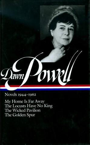 Book cover for Dawn Powell: Novels 1944-1962 (LOA #127)