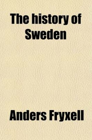 Cover of The History of Sweden (Volume 1)