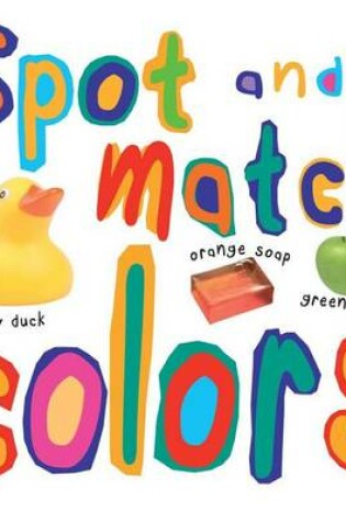 Cover of Spot and Match Colors