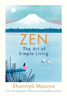 Book cover for Zen: The Art of Simple Living