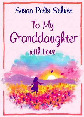 Book cover for To Granddaughter with Love