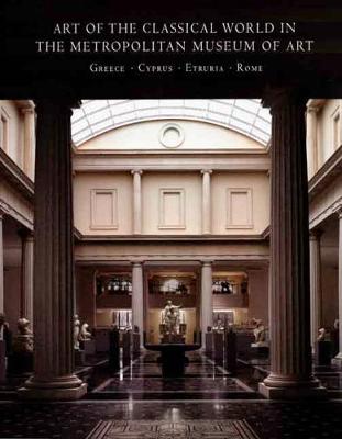 Book cover for Art of the Classical World in The Metropolitan Museum of Art