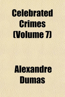 Book cover for Celebrated Crimes (Volume 7)