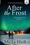 Book cover for After the Frost