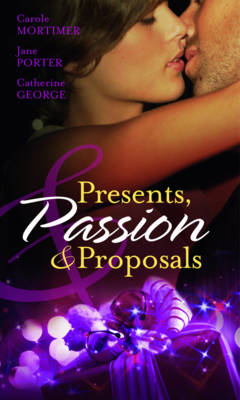 Book cover for Presents, Passion & Proposals
