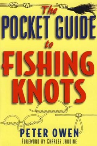 Cover of The Pocket Guide to Fishing Knots