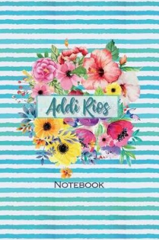 Cover of Addi Rios Notebook