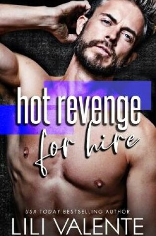 Cover of Hot Revenge For Hire