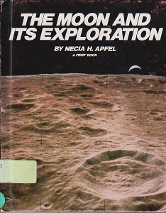 Book cover for The Moon and Its Exploration