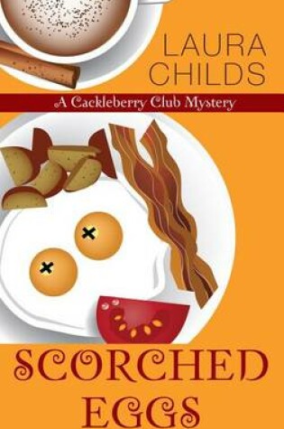 Cover of Scorched Eggs