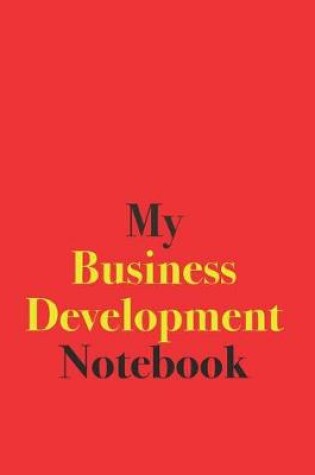 Cover of My Business Development Notebook