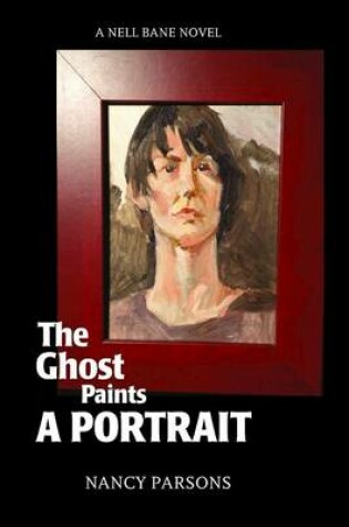 Cover of The Ghost Paints a Portrait