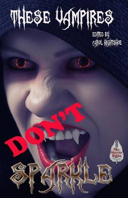 Book cover for These Vampires Don't Sparkle