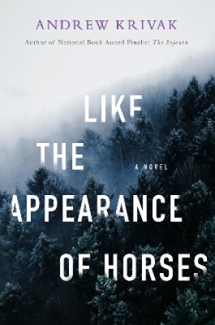 Cover of Like the Appearance of Horses