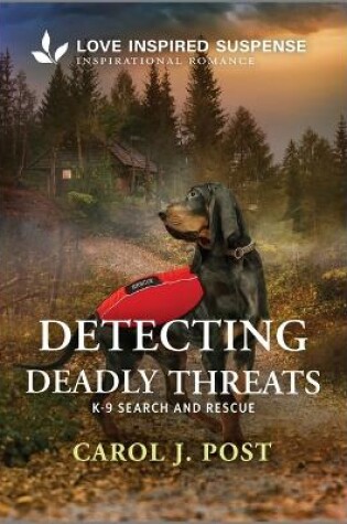 Cover of Detecting Deadly Threats