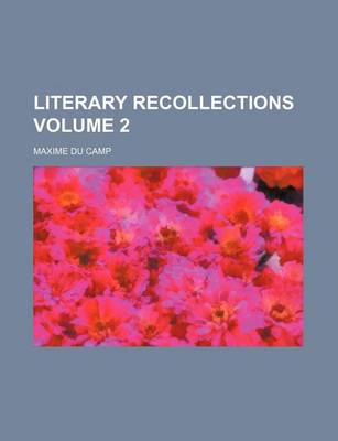 Book cover for Literary Recollections Volume 2