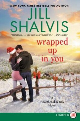 Cover of Wrapped Up In You [Large Print]