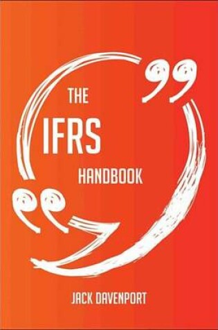 Cover of The Ifrs Handbook - Everything You Need to Know about Ifrs