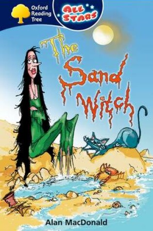 Cover of Oxford Reading Tree: All Stars: Pack 1: the Sand Witch