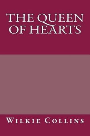 Cover of The Queen of Hearts