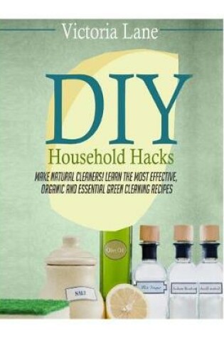 Cover of DIY Household Hacks