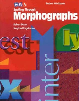 Cover of Spelling Through Morphographs, Reproducible Student Workbook (Blackline Masters)