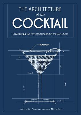 Book cover for The Architecture of the Cocktail