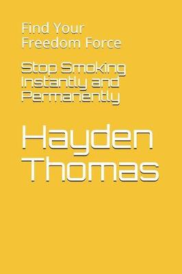 Book cover for Stop Smoking Instantly and Permanently