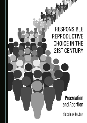 Cover of Responsible Reproductive Choice in the 21st Century