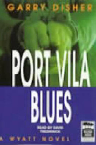 Cover of Port Villa Blues