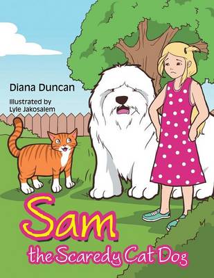 Book cover for Sam the Scaredy Cat Dog