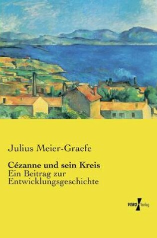 Cover of Cezanne und sein Kreis