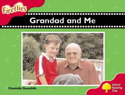 Book cover for Oxford Reading Tree: Level 4: Fireflies: Grandad and Me