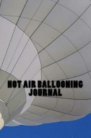 Cover of Hot Air Ballooning Journal