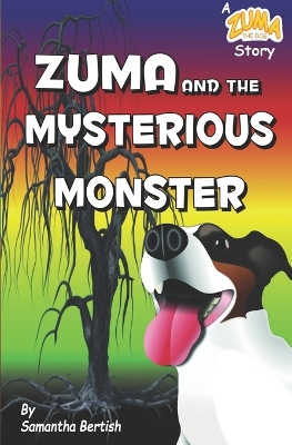 Book cover for Zuma and the Mysterious Monster