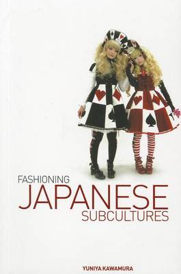 Book cover for Fashioning Japanese Subcultures