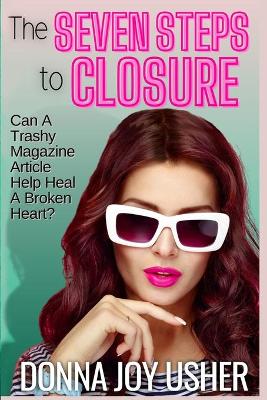 Book cover for The Seven Steps to Closure