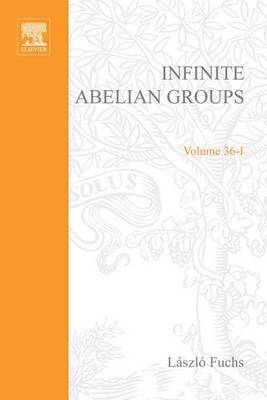 Book cover for Infinite Abelian Groups, Volume 1