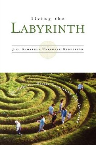 Cover of Living the Labyrinth