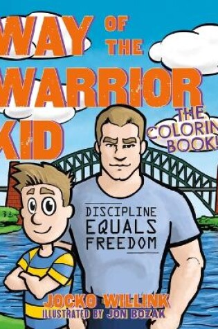 Cover of Way of the Warrior Kid: The Coloring Book!