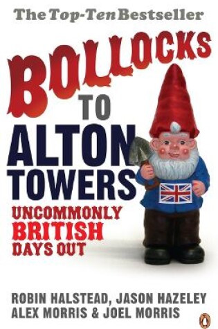 Cover of Bollocks to Alton Towers