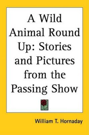 Cover of A Wild Animal Round Up