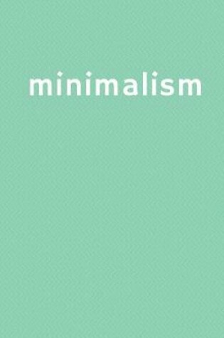 Cover of minimalism