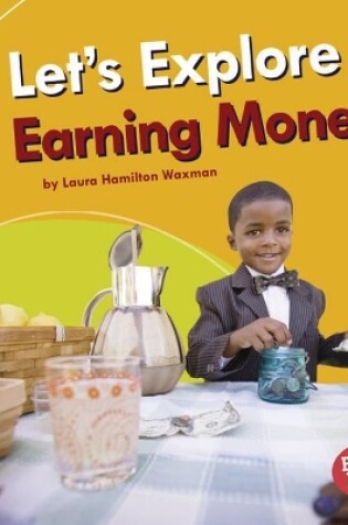 Cover of Let's Explore Earning Money