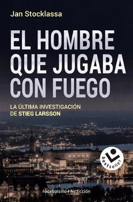 Book cover for El Hombre Que Jugaba Con Fuego