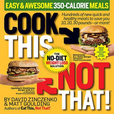 Book cover for Cook This, Not That! 350-Calorie Meals