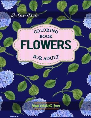 Book cover for Flowers Coloring Book