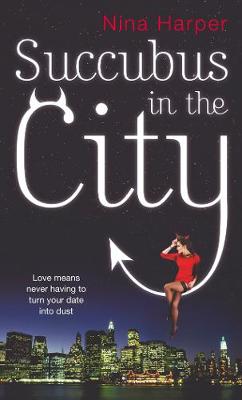 Book cover for Succubus In The City