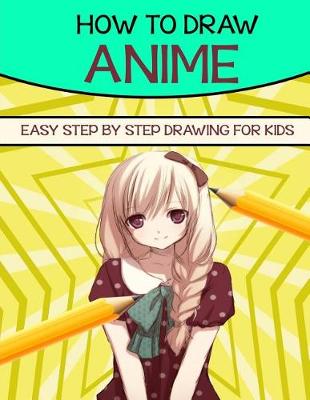 Book cover for How to Draw Anime