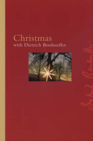 Cover of Christmas with Dietrich Bonhoeffer